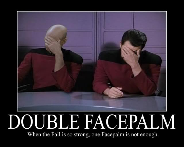 Name:  double-facepalm.jpg
Views: 60
Size:  33.4 KB